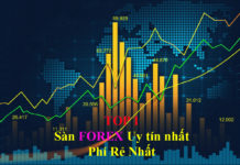 Sàn Forex uy tín tốt nhất, Top Các Sàn forex 2023 – Đánh giá 10 sàn giao dịch Forex (FX) uy tín nhất tốt nhất và phí spread thấp nhất cho trader Việt Nam và danh sách top 10 sàn forex thế giới là gì?