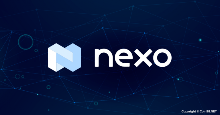 Nexo coin (NEXO) là gì? Tạo ví và Mua bán đồng tiền Nexo coin (NEXO) ở đâu? Có nên đầu tư Nexo coin (NEXO) không?