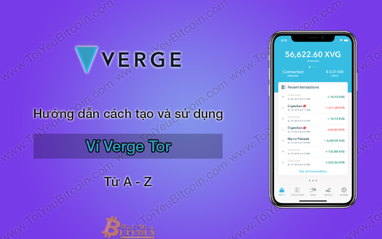Verge Tor là gì? Hướng dẫn cách Tạo và Sử dụng ví XVG coin trên điện thoại với Verge Tor từ A – Z, Cách rút/chuyển tiền XVG coin từ ví Verge Tor