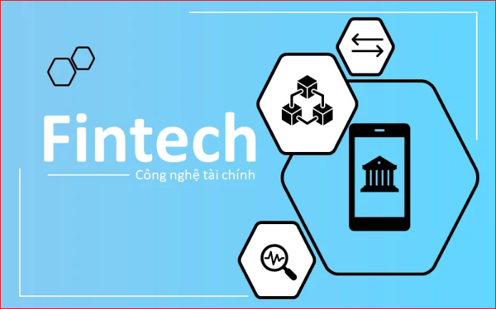 Fintech là gì? Sự quan trọng của Fintech đối với ngành tài chính? Fintech hoạt động như thế nào?