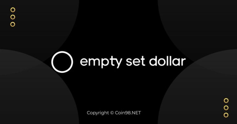 Empty Set Dollar (ESD) là gì? Toàn tập về tiền điện tử ESD, ưu nhược điểm của Empty Set Dollar (ESD), tiềm năng của Empty Set Dollar (ESD) là gì?
