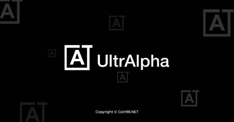 UltrAlpha (UAT) là gì? Toàn tập về tiền điện tử UAT, UltrAlpha Token (UAT) là gì? Có nên đầu tư vào UltrAlpha (UAT) hay không?