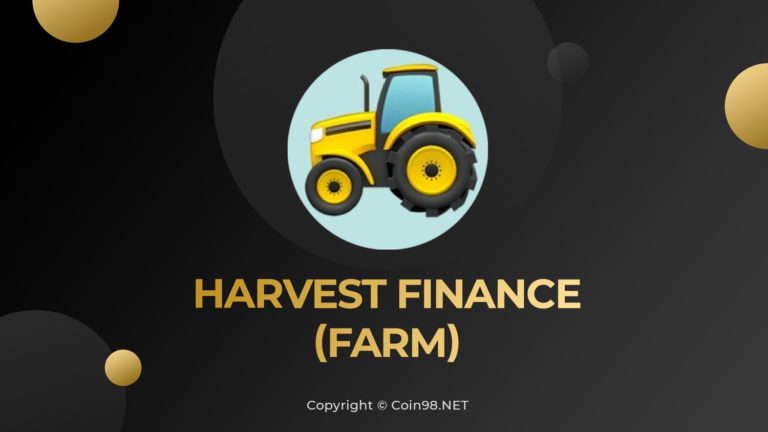 Harvest Finance (FARM) là gì? Cách kiếm và sở hữu token FARM, Toàn tập về đồng tiền điện tử FARM