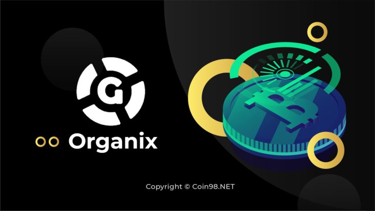 Organix (OGX) là gì? Organix (OGX) token là gì? Điểm nổi bật của Organix (OGX), Toàn tập về tiền điện tử OGX, có nên đầu tư Organix (OGX) token hay không?