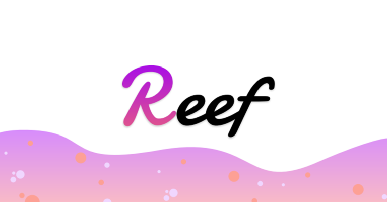 Reef Finance (REEF) là gì? Reef Finance (REEF) token là gì? Toàn bộ thông tin về đồng tiền ảo REEF, có nên đầu tư Reef Finance (REEF) token hay không?