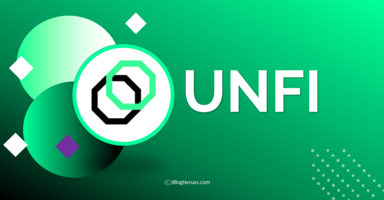Unifi Protocol (UNFI) là gì? Toàn tập về đồng tiền điện tử UNFI, Token UNFI là gì? Có nên đầu tư vào đồng UNFI không?